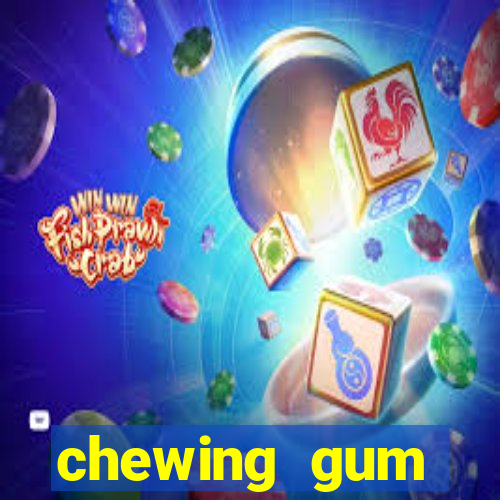 chewing gum assistir online